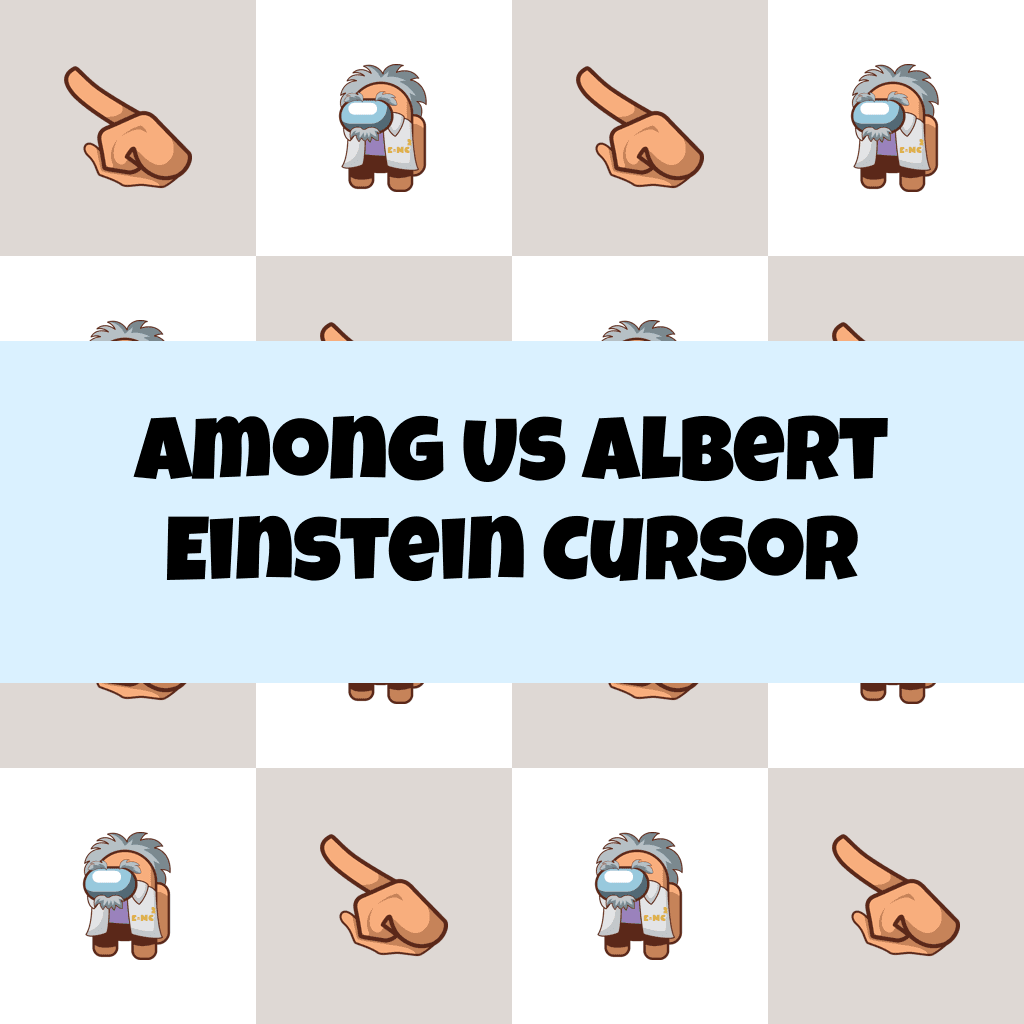 Preview Among Us Albert Einstein cursor custom cursor pack